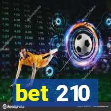 bet 210